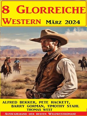 cover image of 8 Glorreiche Western März 2024